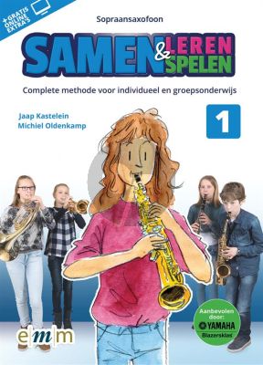 Kastelein-Oldenkamp Samen Leren & Samenspelen Sopraansaxofoon (Boek met Audio online)