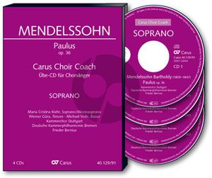 mendelssohn Paulus Op.36 (SATB[soli]-SATB[choir]-Orch.) Choir Coach Sopran 4 CD's