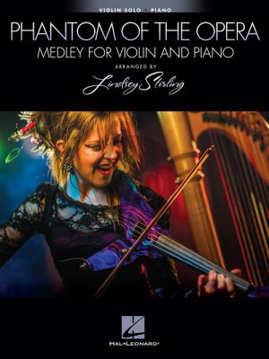 Lloyd Webber The Phantom of the Opera – Medley for Violin and Piano (transcr. by Lindsey Stirling)