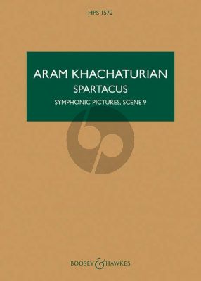 Khachaturian Spartacus: Symphonic Pictures, Scene 9 Female Choir-Orchestra Study Score