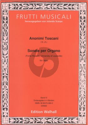 Anonimi Toscani : Sonate per Organo – Fonte Ricasoli Vol.4