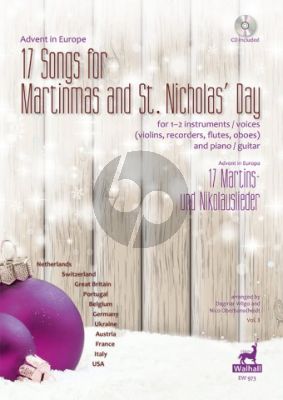Advent in Europe: 17 Songs for Martinmas and St. Nicholas’ Day 1–2 Instruments (Violins/Recorders/Flutes/Oboes/Trumpets in C,) and Piano (or Guitar)