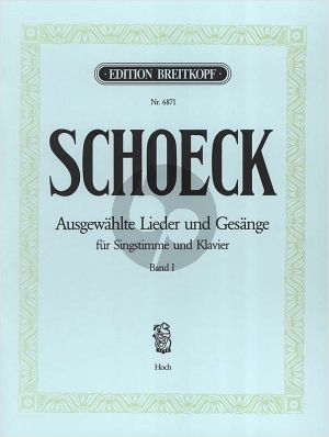 Schoeck Ausgewählte Lieder und Gesänge Vol.1 Hohe Stimme-Klavier