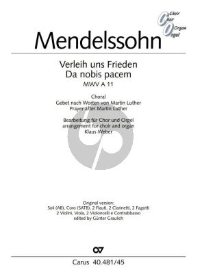 Mendelssohn Verleih uns Frieden gnädiglich MWV A 11 SATB mit Orgel (Klaus Weber)