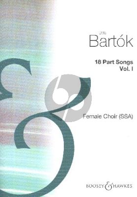 Bartok 18 Partsongs Vol.1 (Female Choir SA and SSA)