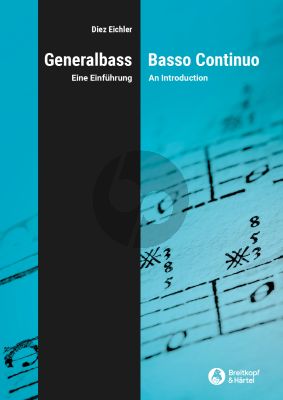 Eichler Basso Continuo (An Introduction based on historical sources) (germ./engl.)