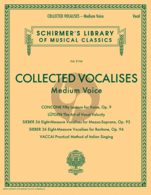 Collected Vocalises - Concone, Lutgen, Sieber, Vaccai Medium Voice