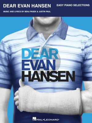 Pasek-Paul Dear Evan Hansen Easy Piano Vocal Selections