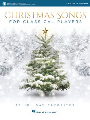 Christmas Songs for Classical Players Cello and Piano (Book with Audio online)