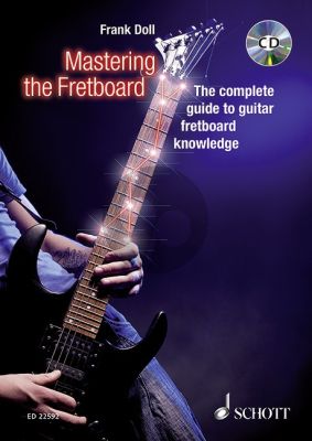 Mastering the Fretboard