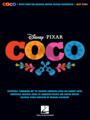 Disney Pixar's Coco Music from the Original Motion Picture Soundtrack Easy Piano