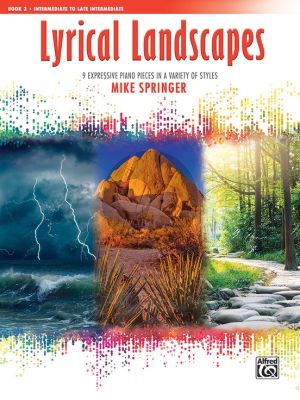 Lyrical Landscapes Book 3 9 Expressive Piano Pieces in a Variety of Styles