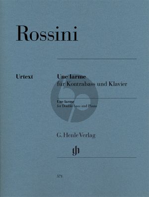 Rossinio Une Larme pour Basse Double Bass-Piano (edited by Tobias Glöckler) (Henle-Urtext)