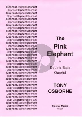 Osborne The Pink Elephant for Double Bass Quartet (Score/Parts)