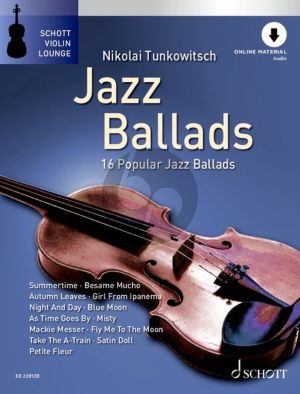 Jazz Ballads Violin and Piano (16 Famous Jazz Ballads) (Bk-Audio Online) (transcr. by Nikolai Tunkowitsch)