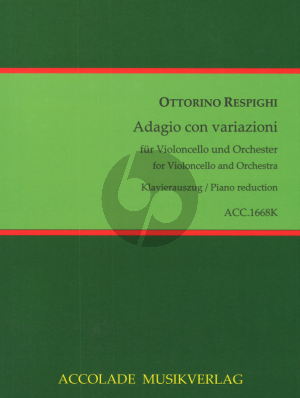 Respighi Adagio con Variazioni Violoncello-Orchester Klavierauszug Nabestellen