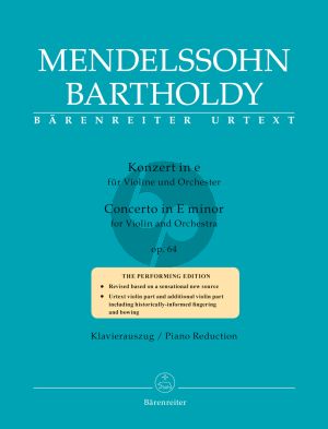 Mendelssohn Concerto e-minor Op.64 Violin and Orchestra Late version (piano red.) (edited by Larry R. Todd and Clive Brown) (Barenreiter-Urtext)