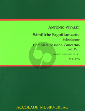 Vivaldi Samtliche Fagottkonzerte - Complete Bassoon Concertos Vol.3 (No.15-21) Urtext Fagott Solo Stimme - Bassoon Solo Part Trevor Cramer/Bodo Koenigsbeck