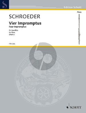 Schroeder 4 Impromptus Flute solo (edited by Rainer Mohrs)