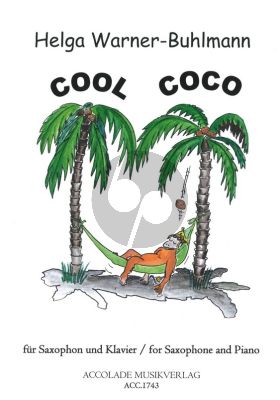 Warner-Buhlmann Cool Coco. 9 Stücke für Altsaxophon und Klavier