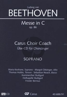 Beethoven Messe C-dur Op.86 SATB soli-SATB-Orch. Sopran Chorstimme CD (lat.) (Carus Choir Coach)