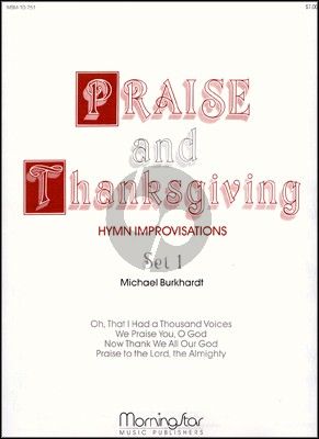 Burkhardt Praise and Thanksgiving Set 1