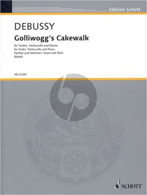 Debussy Golliwogg's Cakewalk from "Children's Corner" Violin-Violoncello-Piano (Score/Parts) (transcr. by Wolfgang Birtel)