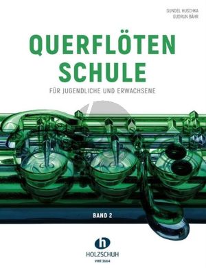 Huschka-Bahr Querflötenschule Band 2 für Jugendliche und Erwachsene