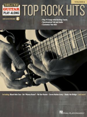 Top Rock Hits (Deluxe Guitar Play-Along Volume 1) (Book with Audio online)