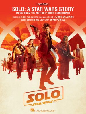 Williams Solo: A Star Wars Story - Music from the Motion Picture Soundtrack Easy Piano