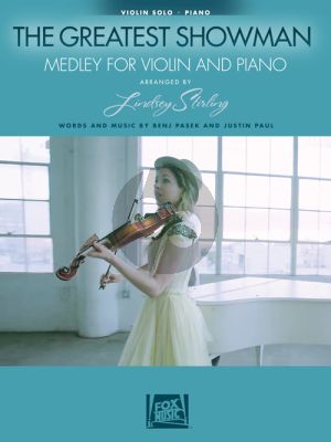 Pasek-Paul The Greatest Showman Medley for Violin and Piano (arr. Lindsey Stirling)