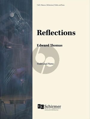 Thomas Reflections Violin and Piano