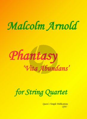 Arnold Phantasy 'Vita Abundans' String Quartet (Score/Parts)