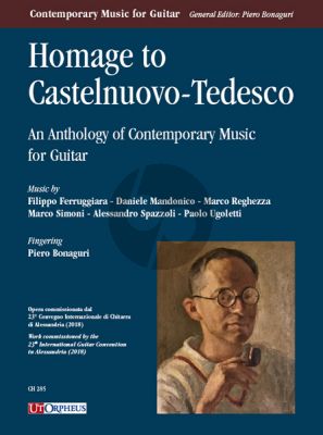 Homage to Castelnuovo-Tedesco. An Anthology of Contemporary Music for Guitar (edited by Piero Bonaguri)