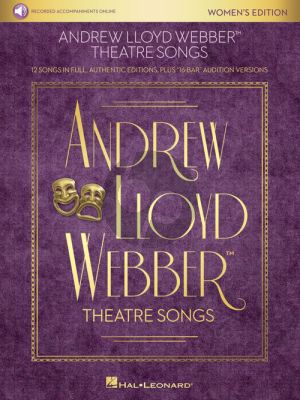 Lloyd Webber Theatre Songs – Women's Edition (12 Songs in Full, Authentic Editions, Plus “16-Bar” Audition Versions) (Book with Audio online)