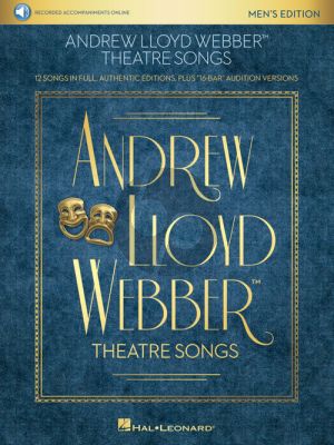 Lloyd Webber Theatre Songs – Men's Edition (12 Songs in Full, Authentic Editions, Plus “16-Bar” Audition Versions) (Book with Audio online)