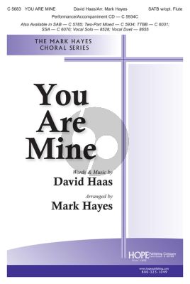 Haas You Are Mine (SATB-Piano with Optional Flute) (arr. Mark Hayes)