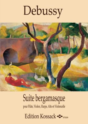 Debussy Suite bergamasque pour Flute, Violon, Harpe, Alto, Violoncelle (Score/Parts) (transcr. by Christophe Ladrette)