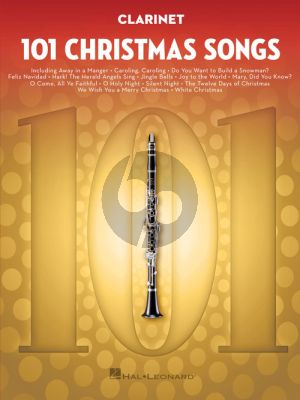 101 Christmas Songs for Clarinet