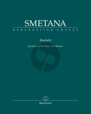 Smetana Macbeth for Piano (edited by Jarmila Gabrielová)