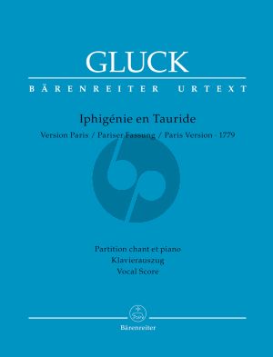 Gluck Iphigénie en Tauride - Paris Version 1779 (Vocal Score) (edited by Gerhard Croll)