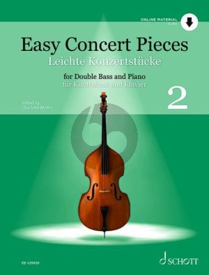 Easy Concert Pieces Vol.2 Double Bass and Piano (Book with Audio online) (edited by Charlotte Mohrs)