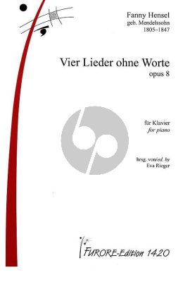Hensel F. 4 Lieder ohne Worte Opus 8 Klavier (Herausgeber Eva Rieger)
