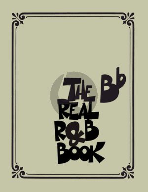 The Real R&B Book for B-Flat Instruments