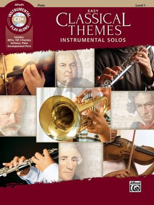 Easy Classical Themes Instrumental Solos for Flute (Bk-CD) (arr. Bill Galliford)