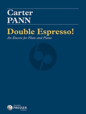 Pann Double Espresso! An Encore for Flute and Piano