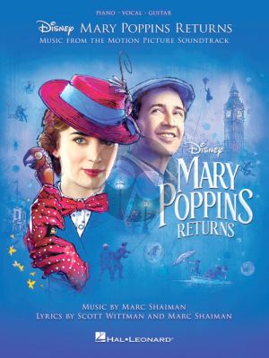 Shaiman-Wittman Mary Poppins Returns (Music from the Motion Picture Soundtrack) (Piano-Vocal-Guitar)