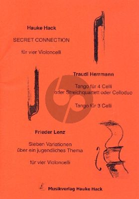 Secret Connection für 2 - 4 Violoncelli (Part./Stimmen)