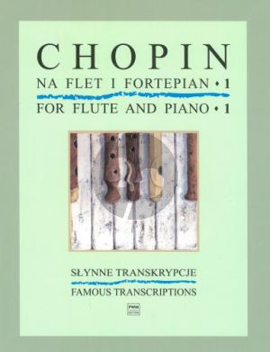 Chopin Famous Transcriptions Book 1 Flute and Piano