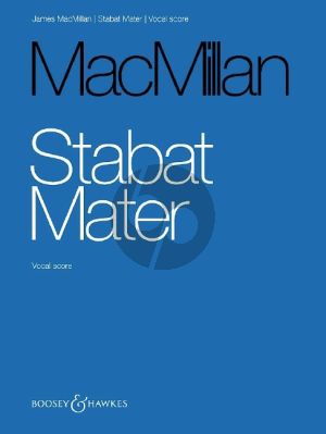 MacMillan Stabat Mater SATB and String Orchestra (Vocal Score)